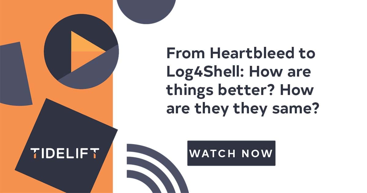 From Heartbleed to Log4Shell: How are things better? How are they the same? 