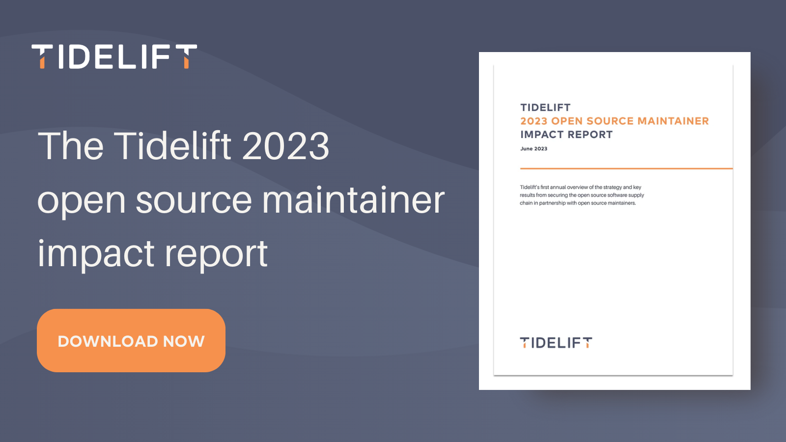 The Tidelift 2023 open source maintainer impact report