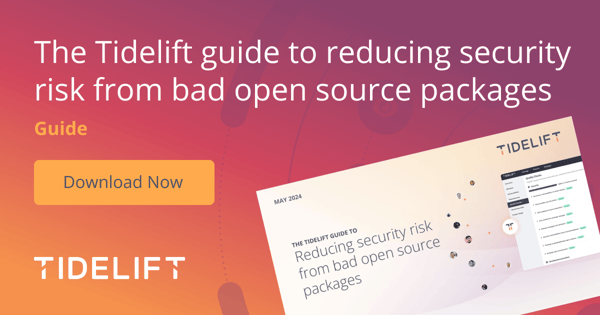 The Tidelift guide to reducing security risk from bad open source packages