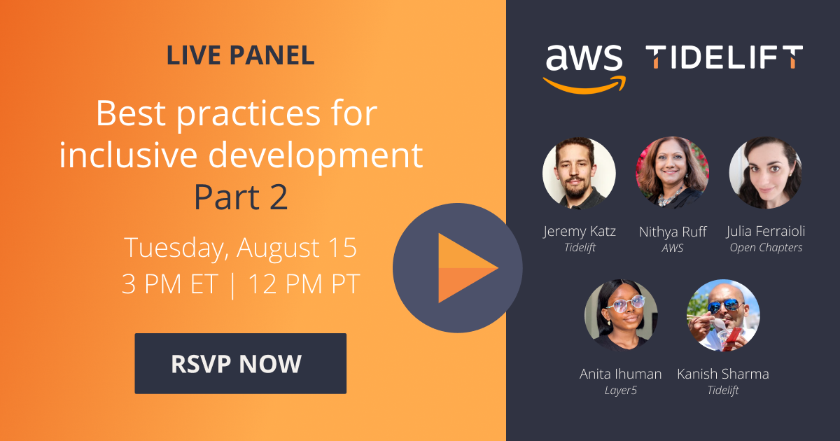AWS + Tidelift panel: Best practices for inclusive development part 2