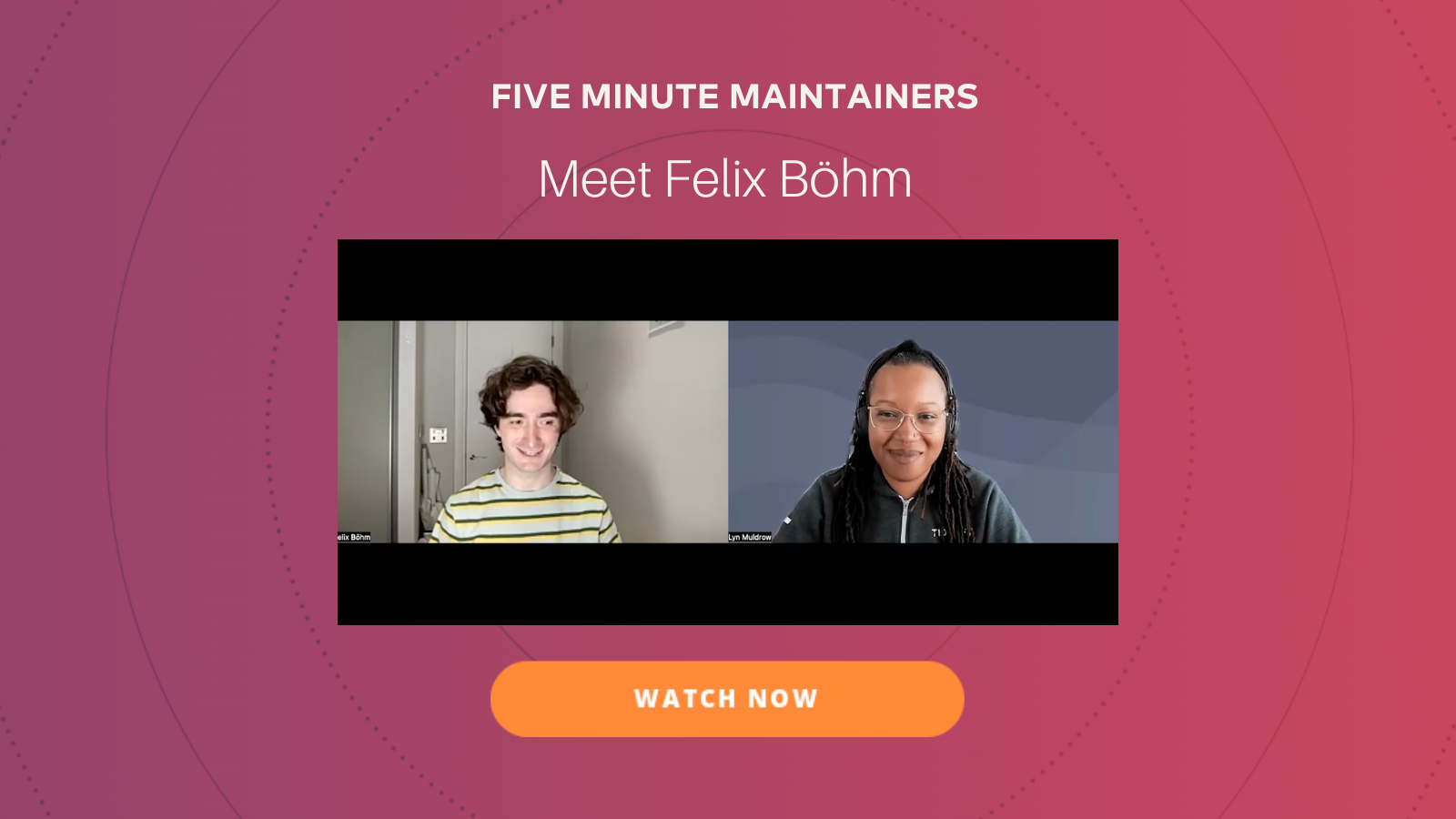 5 Minute Maintainer: Felix Böhm