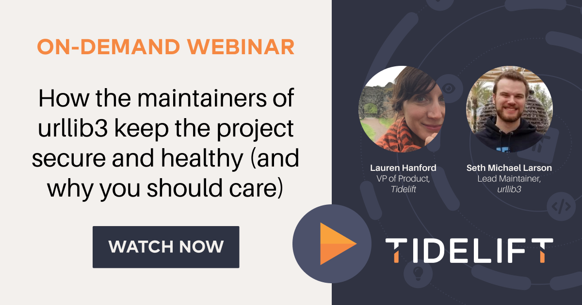 Webinar: How the maintainers of urllib3 keep the project secure and healthy