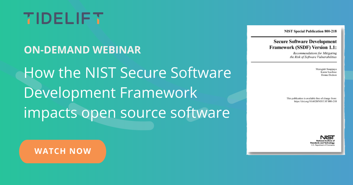 Webinar: How the NIST Secure Software Development Framework impacts open source software